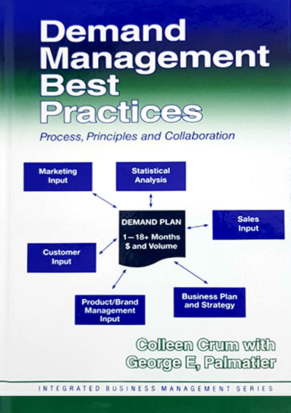 Demand Management Best Practices: Process, Principles and Collaboration