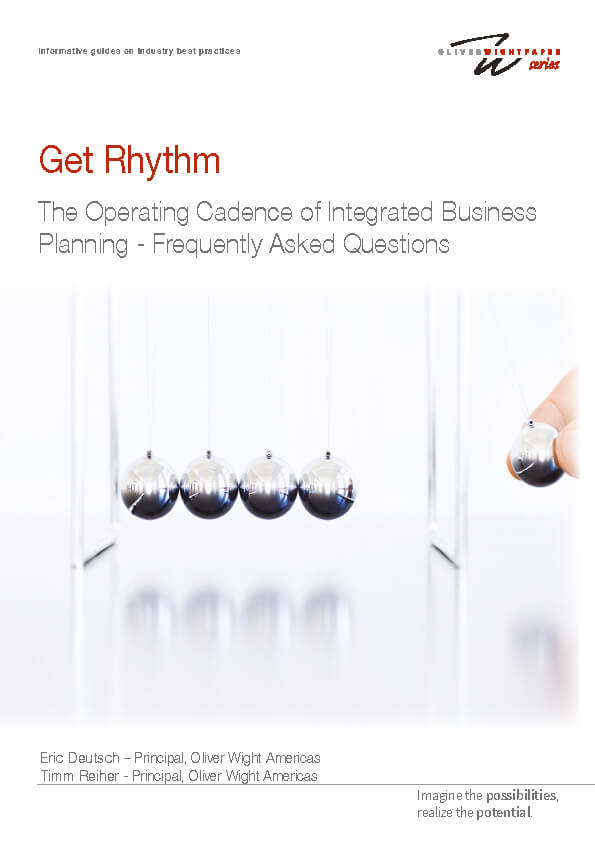 Get Rhythm: The Operating Cadence of Integrated Business Planning 